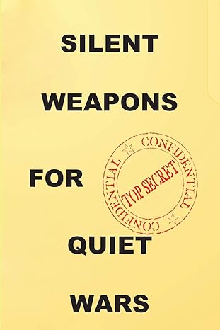 Silent Weapons for Quiet Wars: An Introductory Programming Manual Paperback