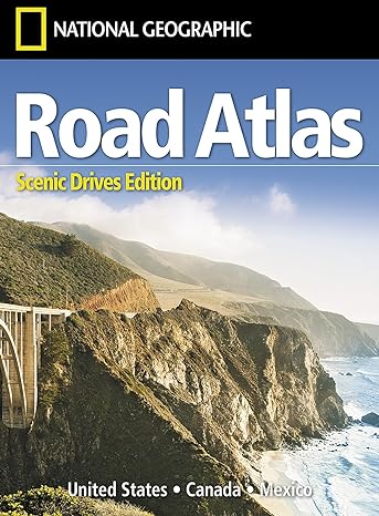 National Geographic Road Atlas 2024: Scenic Drives Edition [United States, Canada, Mexico] (National Geographic Recreation Atlas)